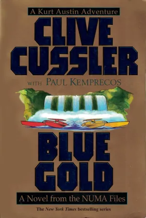 Blue Gold : A Novel from the NUMA Files Paperback  August 1, 2000